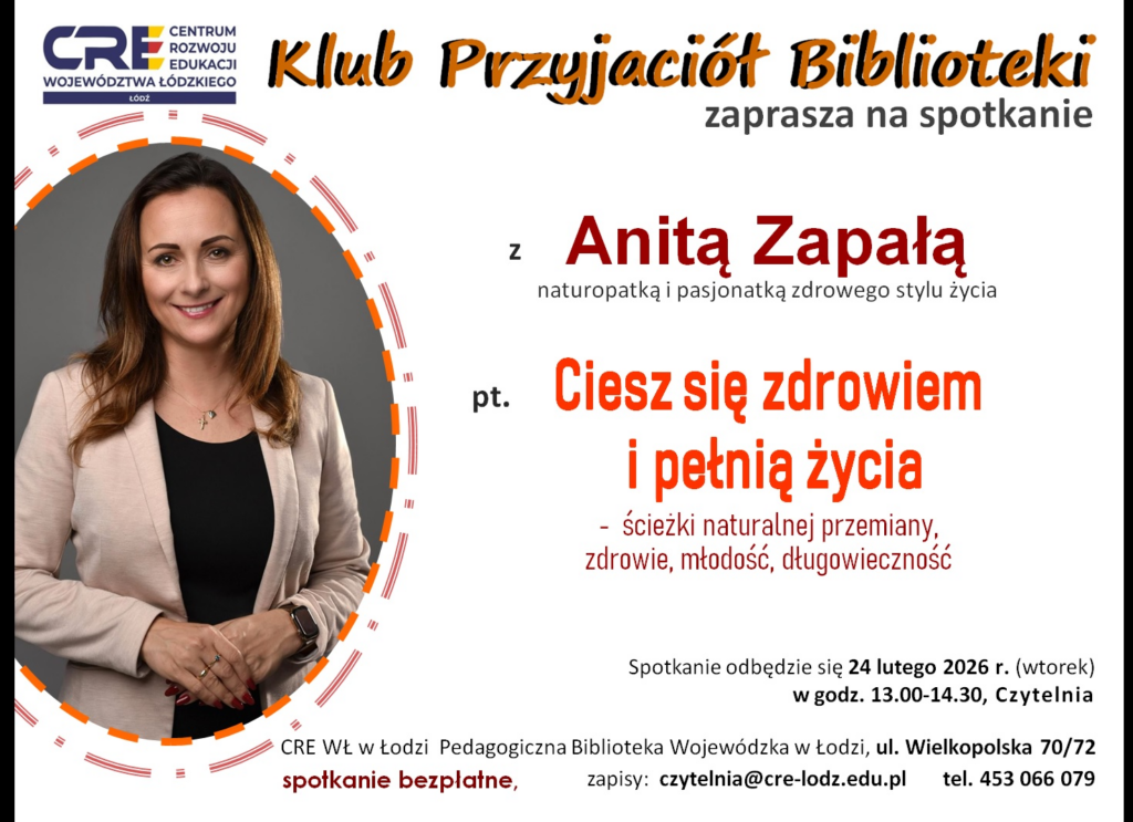 Zaproszenie na spotkanie z Anitą Zapałą.